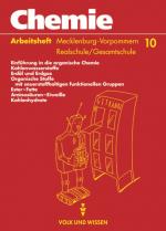 Cover-Bild Chemie: Stoffe - Reaktionen - Umwelt - Regionale Schule Mecklenburg-Vorpommern / 10. Schuljahr - Arbeitsheft