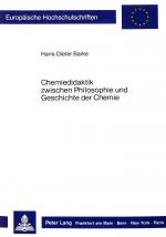 Cover-Bild Chemiedidaktik zwischen Philosophie und Geschichte der Chemie