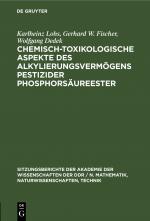 Cover-Bild Chemisch-toxikologische Aspekte des Alkylierungsvermögens pestizider Phosphorsäureester