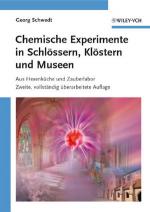 Cover-Bild Chemische Experimente in Schlössern, Klöstern und Museen