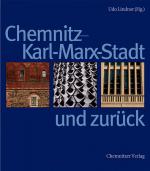 Cover-Bild Chemnitz - Karl-Marx-Stadt und zurück