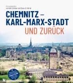 Cover-Bild Chemnitz - Karl-Marx-Stadt und zurück