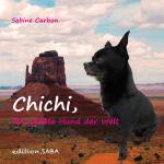 Cover-Bild Chichi, der größte Hund der Welt