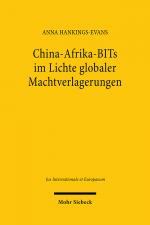 Cover-Bild China-Afrika-BITs im Lichte globaler Machtverlagerungen