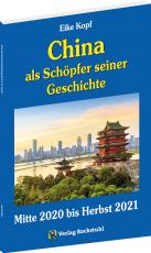 Cover-Bild China als Schöpfer seiner Geschichte