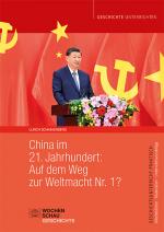 Cover-Bild China im 21. Jahrhundert: Auf dem Weg zur Weltmacht Nr. 1?