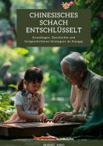 Cover-Bild Chinesisches Schach entschlüsselt