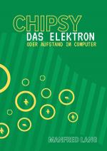 Cover-Bild Chipsy das Elektron