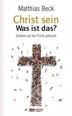 Cover-Bild Christ sein – was ist das?