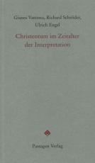 Cover-Bild Christentum im Zeitalter der Interpretation