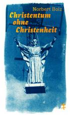 Cover-Bild Christentum ohne Christenheit