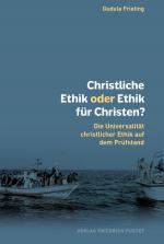 Cover-Bild Christliche Ethik oder Ethik für Christen?