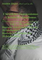 Cover-Bild Christlicher Kommunismus Christlicher Sozialismus / Christlicher Kommunismus Christlicher Sozialismus Teil 1 ; III.Auflage