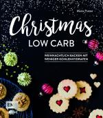 Cover-Bild Christmas Low Carb - Weihnachtlich backen mit weniger Kohlenhydraten