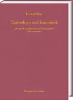 Cover-Bild Christologie und Kanonistik. Der Dreikapitelstreit in merowingischen libri canonum