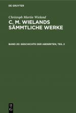 Cover-Bild Christoph Martin Wieland: C. M. Wielands Sämmtliche Werke / Geschichte der Abderiten, Teil 2