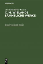 Cover-Bild Christoph Martin Wieland: C. M. Wielands Sämmtliche Werke / Idris und Zenide