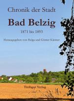 Cover-Bild Chronik der Stadt Bad Belzig 1871 bis 1893