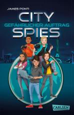 Cover-Bild City Spies 1: Gefährlicher Auftrag