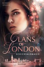 Cover-Bild Clans of London, Band 2: Schicksalsmagie