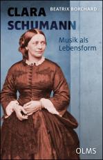 Cover-Bild Clara Schumann. Musik als Lebensform