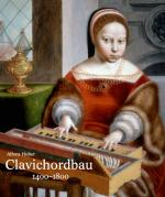 Cover-Bild Clavichordbau 1400–1800