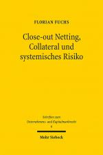 Cover-Bild Close-out Netting, Collateral und systemisches Risiko