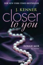 Cover-Bild Closer to you (1): Folge mir