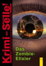 Cover-Bild CodeName SAM: Das Zombie-Elixier