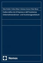Cover-Bild Codice della crisi d’impresa e dell’insolvenza - Unternehmenskrisen- und Insolvenzgesetzbuch