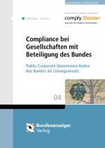 Cover-Bild Compliance bei Gesellschaften mit Beteiligung des Bundes