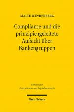 Cover-Bild Compliance und die prinzipiengeleitete Aufsicht über Bankengruppen