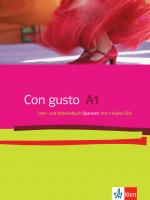 Cover-Bild Con gusto 1 (A1), Lehr und Arbeitsbuch Spanisch mit 2 Audio-CDs