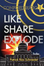 Cover-Bild Confoederatio / Confoederatio 1: Like - Share - Explode
