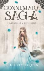 Cover-Bild Connemara-Saga: Erlenschild und Espengeist