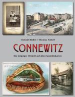Cover-Bild Connewitz. Ein Leipziger Ortsteil auf alten Ansichtskarten