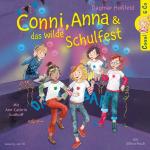 Cover-Bild Conni & Co 4: Conni, Anna und das wilde Schulfest