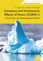 Cover-Bild Conscious and Unconscious Effects of Music (CUEM) 2