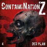 Cover-Bild ContamiNation Z 4: Der Plan