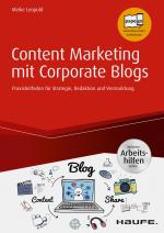 Cover-Bild Content Marketing mit Corporate Blogs - inkl. Arbeitshilfen online