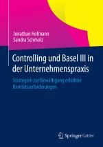 Cover-Bild Controlling und Basel III in der Unternehmenspraxis