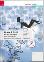 Cover-Bild Cook & Chill Mit kühlem Kopf zum Kochprofi