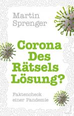 Cover-Bild Corona – Des Rätsels Lösung?