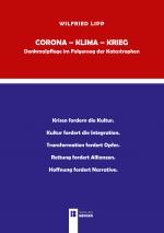 Cover-Bild Corona - Klima - Krieg. Denkmalpflege im Folgensog der Katastrophen