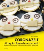 Cover-Bild Coronazeit - Alltag im Ausnahmezustand