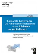 Cover-Bild Corporate Governance und Arbeitnehmerbeteiligung in den Spielarten des Kapitalismus