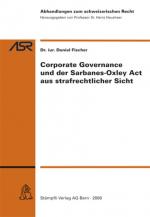 Cover-Bild Corporate Governance und der Sarbanes-Oxley Act aus strafrechtlicher Sicht