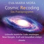 Cover-Bild Cosmic Recoding - Das Praxisprogramm (CD)