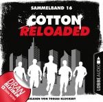 Cover-Bild Cotton Reloaded - Sammelband 16