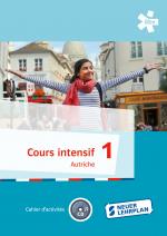 Cover-Bild Cours intensif Autriche 1. Cahier d'activités, Arbeitsheft mit Audio-CD